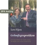 Geloofsgesprekken 9789043522212 Leo Fijen, Verzenden, Gelezen, Leo Fijen