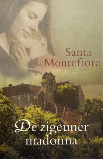 De zigeuner Madonna 9789022543825 Santa Montefiore, Verzenden, Gelezen, Santa Montefiore
