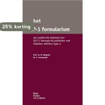 Het GLP-1 Formularium 9789031383559 Y. Groeneveld, Verzenden, Zo goed als nieuw, Y. Groeneveld