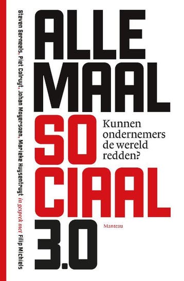 Allemaal Sociaal 3.0 9789022332351 Steven Serneels, Verzenden, Zo goed als nieuw, Steven Serneels