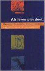 Als leren pijn doet ... / Acco PD / 220 9789033442766, Verzenden, Gelezen, W. Hellinckx
