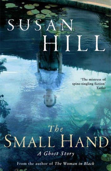 Small Hand 9781846682407 Susan Hill, Verzenden, Gelezen, Susan Hill
