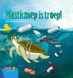 Plasticsoep is troep! / Leesserie Estafette 9789048733590, Verzenden, Zo goed als nieuw, Annemarie van den Brink