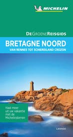 De Groene Reisgids - Bretagne Noord 9789401457101, Boeken, Verzenden, Gelezen