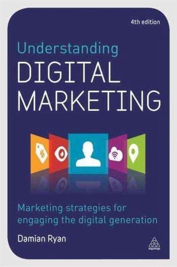 Understanding Digital Marketing 9780749478438 Damian Ryan, Verzenden, Zo goed als nieuw, Damian Ryan