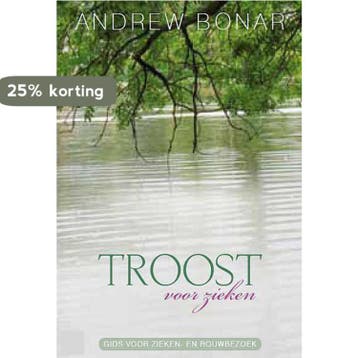 Troost voor zieken 9789033605956 Andrew Bonar, Boeken, Verzenden, Gelezen, Andrew Bonar