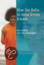 Hoe sai baba in mijn leven kwam 9789073798625, Verzenden, F. Homveld-Barmen 't Loo