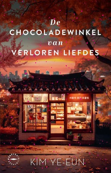 De chocoladewinkel van verloren liefdes 9789028453791, Verzenden, Ye-Eun Kim