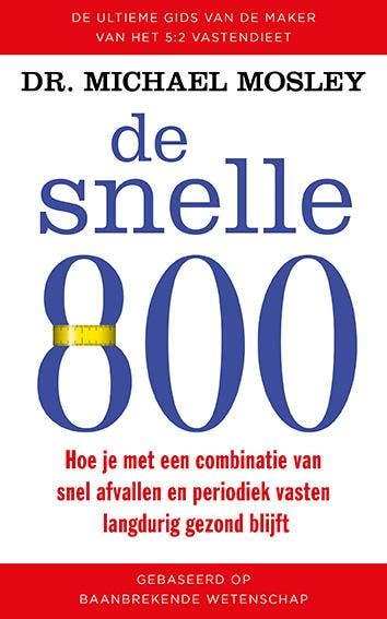De snelle 800 9789057125362 Michael Mosley, Boeken, Kookboeken, Zo goed als nieuw, Verzenden