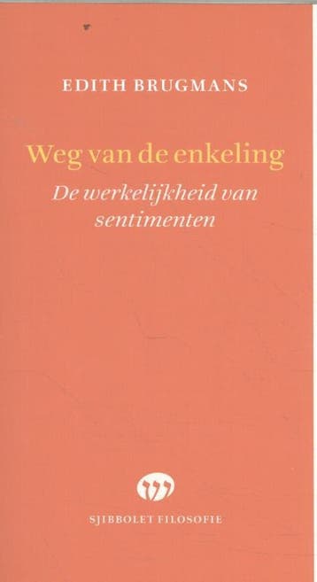 Weg Van De Enkeling | Edith Brugmans | Nieuw, Verzenden, Nieuw, Edith Brugmans