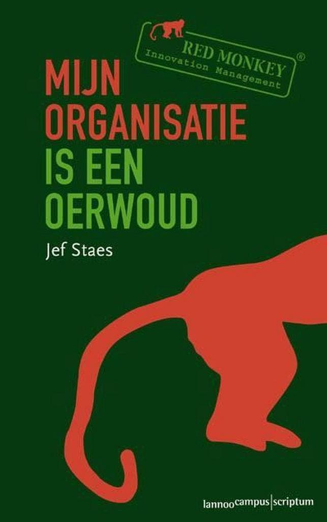 Mijn organisatie is een oerwoud 9789020971866 Jef Staes, Boeken, Economie, Management en Marketing, Zo goed als nieuw, Verzenden