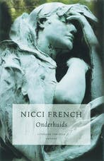 Onderhuids 9789041412638 Nicci French, Boeken, Verzenden, Gelezen, Nicci French