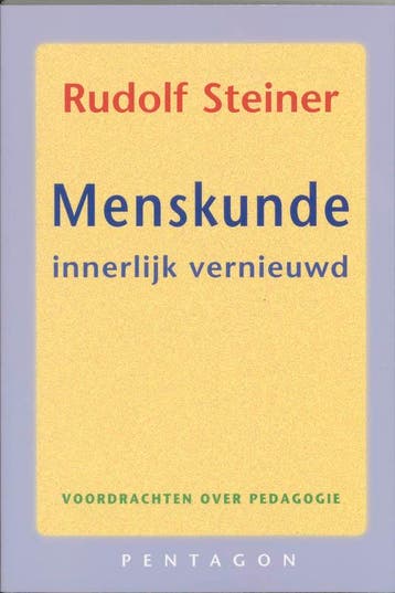 Menskunde innerlijk vernieuwd 9789072052193 Rudolf Steiner, Boeken, Verzenden, Zo goed als nieuw, Rudolf Steiner