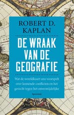 De wraak van de geografie 9789000331093 Robert Kaplan, Verzenden, Robert Kaplan