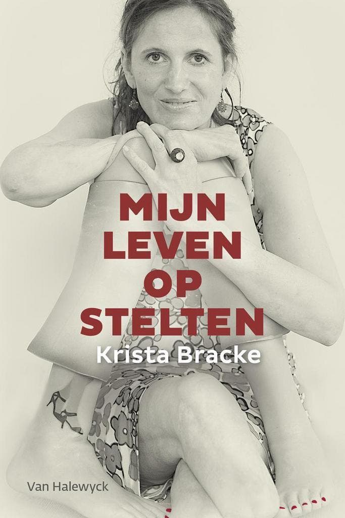 Mijn leven op stelten 9789461311986 Krista Bracke, Livres, Loisirs & Temps libre, Envoi