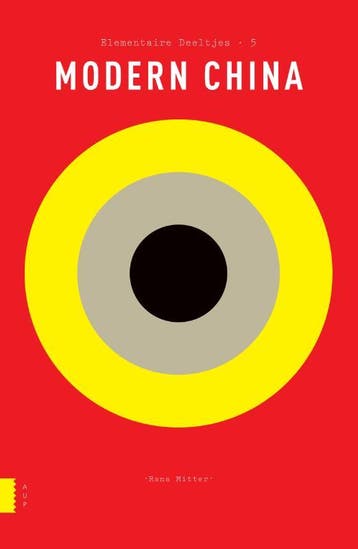 Modern China / Elementaire Deeltjes / 5 9789089646415, Verzenden, Rana Mitter