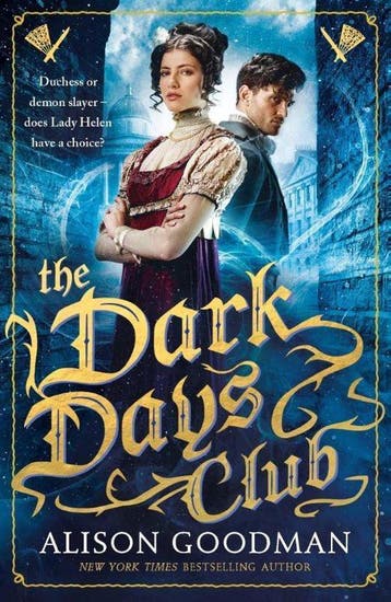 Dark Days Club 9781406358964 Alison Goodman, Verzenden, Alison Goodman