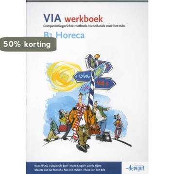 VIA Werkboek B1 Horeca 9789076944951 Rieke Wynia, Verzenden, Rieke Wynia