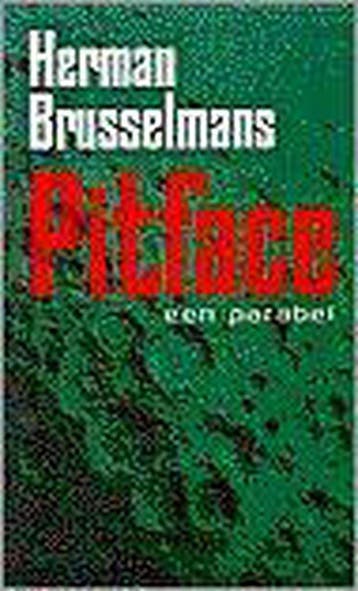 PITFACE 9789044600315 Herman Brusselmans, Verzenden, Zo goed als nieuw, Herman Brusselmans