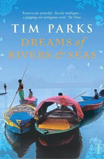 Dreams of Rivers and Seas 9780099513360 Tim Parks, Verzenden, Gelezen, Tim Parks