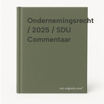 Ondernemingsrecht / 2025 / SDU Commentaar 9789012410120, Boeken, Verzenden, Zo goed als nieuw