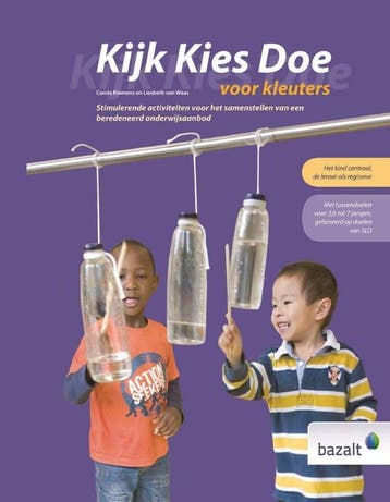 Kijk kies doe voor kleuters 9789461181688 Liesbeth van Waas, Verzenden, Liesbeth van Waas