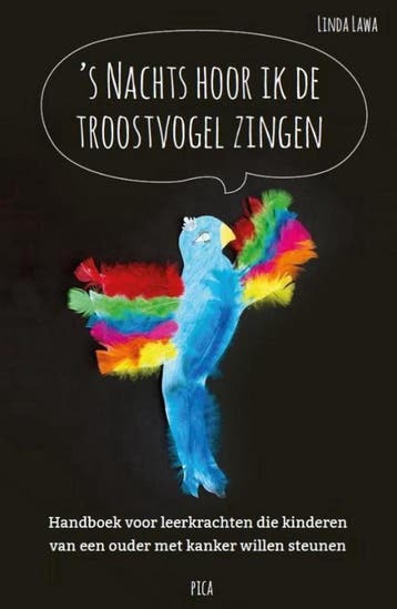 s Nachts hoor ik de troostvogel zingen 9789491806759, Boeken, Verzenden, Gelezen, Linda Lawa