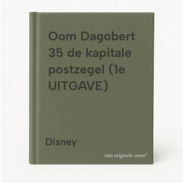 Oom Dagobert 35 de kapitale postzegel (1e UITGAVE) Disney, Verzenden, Gelezen, Disney