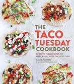 The Taco Tuesday Cookbook 9781592338191 Laura Fuentes, Verzenden, Zo goed als nieuw, Laura Fuentes