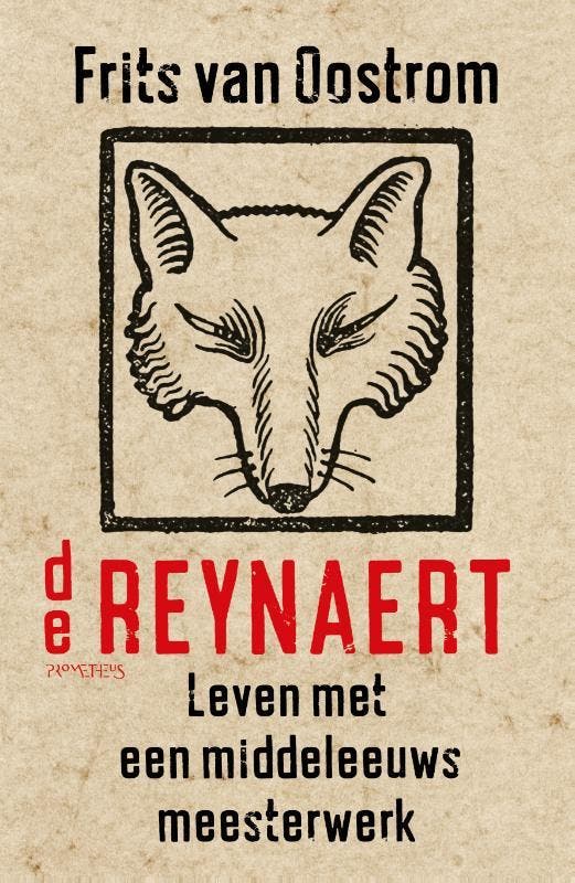 De Reynaert 9789044642674 Frits van Oostrom, Boeken, Literatuur, Gelezen, Verzenden