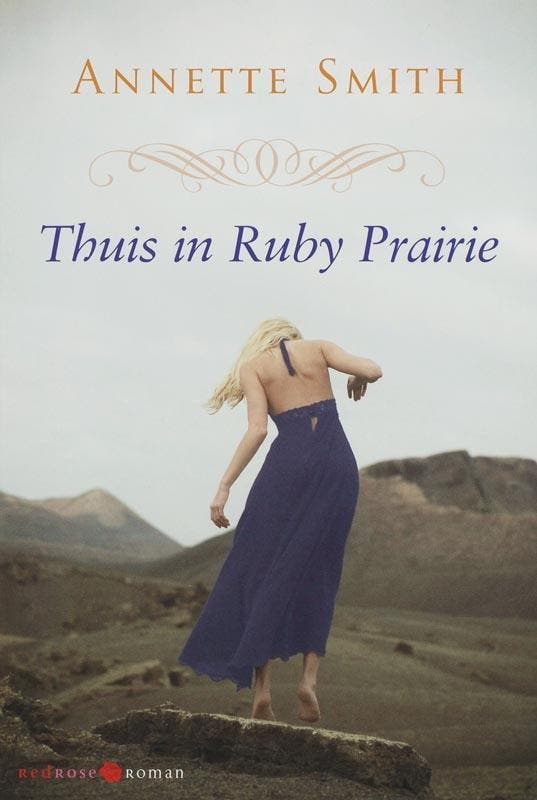 Thuis in Ruby Prairie / Redrose roman / 1 9789059771765, Boeken, Romans, Gelezen, Verzenden