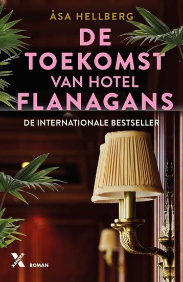 De toekomst van Hotel Flanagans / Hotel Flanagans / 3, Verzenden, Gelezen, Åsa Hellberg