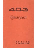 1955 PEUGEOT 403 INSTRUCTIEBOEKJE FRANS