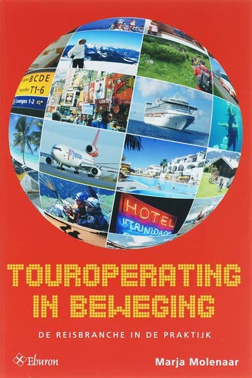 Touroperating in beweging 9789059721807 Marianne Molenaar, Boeken, Verzenden, Zo goed als nieuw, Marianne Molenaar
