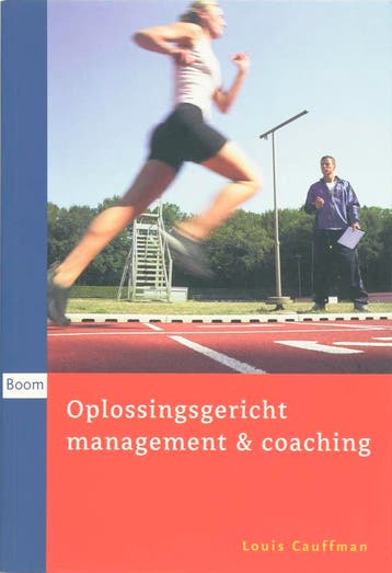 Oplossingsgericht management & coaching 9789047300038, Verzenden, Gelezen, L. Cauffman