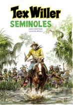 Seminoles / Tex Willer / 14 9789491593741 Gino DAntonio, Verzenden, Zo goed als nieuw, Gino D'Antonio