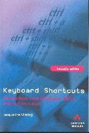 Keyboard shortcuts, tweede editie 9789043010108 J. Uitslag, Verzenden, Gelezen, J. Uitslag