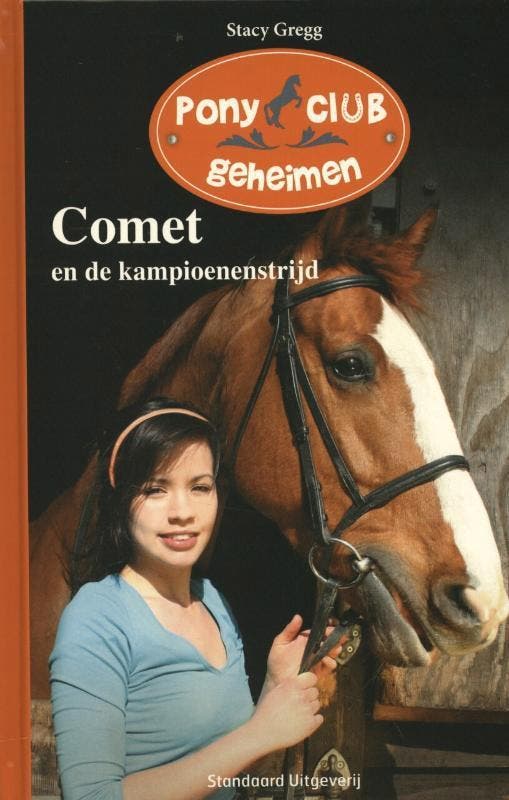 Comet en de kampioenenstrijd / Pony club geheimen / 05, Boeken, Kinderboeken | Jeugd | 10 tot 12 jaar, Gelezen, Verzenden