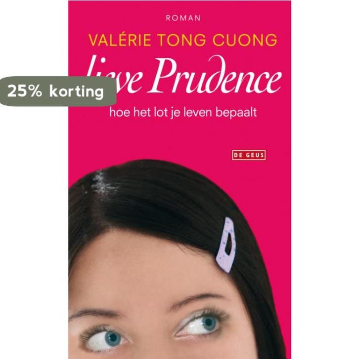 Lieve Prudence 9789044511819 Valérie Tong Cuong, Livres, Romans, Envoi