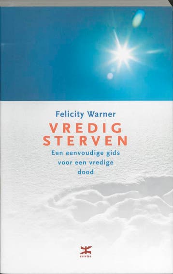 Vredig sterven 9789021543987 F. Warner, Verzenden, Zo goed als nieuw, F. Warner