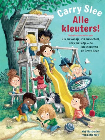 Alle kleuters! 9789048849536 Carry Slee, Boeken, Verzenden, Gelezen, Carry Slee