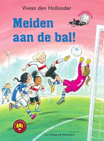 Meiden aan de bal! / Voetbalsterren / 1 9789000354061, Verzenden, Zo goed als nieuw, Vivian den Hollander