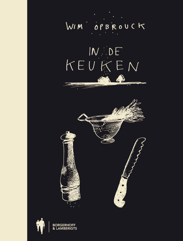 In de keuken 9789089311191 Wim Opbrouck, Livres, Livres de cuisine, Envoi