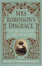 Mrs Robinsons Disgrace 9781408815632 Kate Summerscale, Verzenden, Gelezen, Kate Summerscale