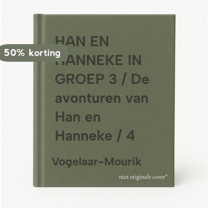 HAN EN HANNEKE IN GROEP 3 / De avonturen van Han en Hanneke, Livres, Livres pour enfants | Jeunesse | 13 ans et plus, Envoi