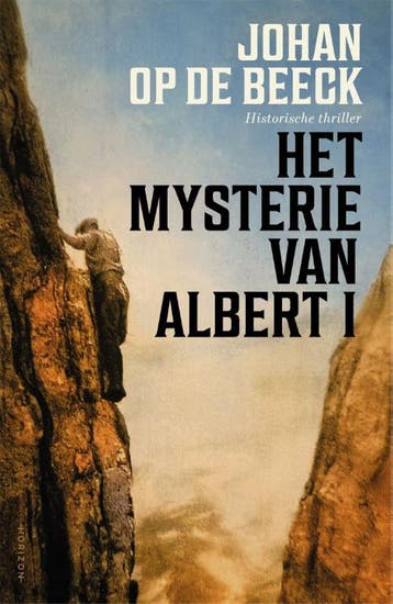 Het mysterie van Albert I 9789464104585 Johan Op de Beeck, Verzenden, Zo goed als nieuw, Johan Op de Beeck