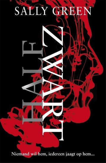 Half zwart / Half Zwart / 1 9789048819539 Sally Green, Verzenden, Zo goed als nieuw, Sally Green