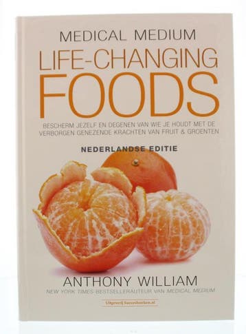 Life Changing Foods / Medical Medium 9789492665072, Verzenden, Anthony William