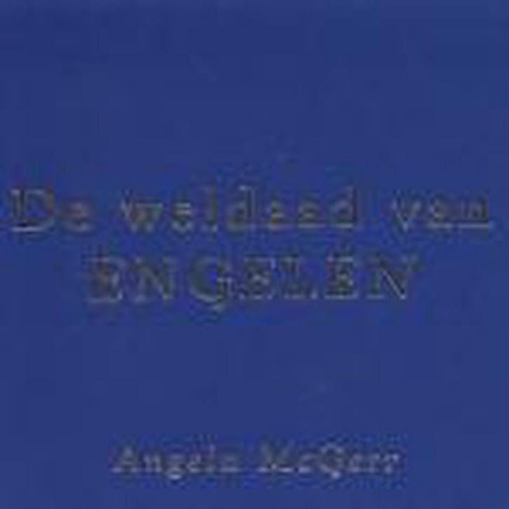 De weldaad van engelen 9789043906715 A. MacGerr, Boeken, Esoterie en Spiritualiteit, Gelezen, Verzenden