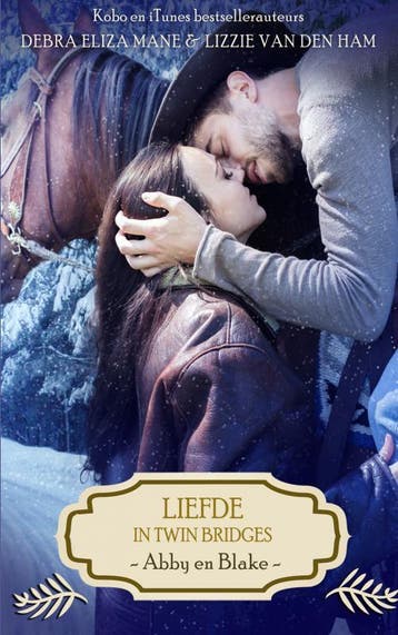 Liefde in Twin Bridges: Abby en Blake 9789463183130, Verzenden, Gelezen, Debra Eliza Mane